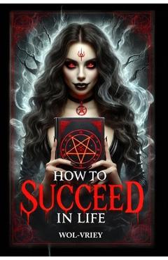 Coperta cărții 'How to Succeed in Life -'