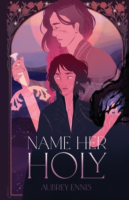 Name Her Holy - Aubrey Ennis