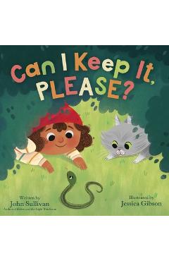 Poza produsului Can I Keep It, Please? - John Sullivan