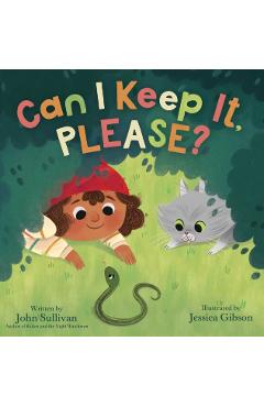 Can I Keep It, Please? - John Sullivan