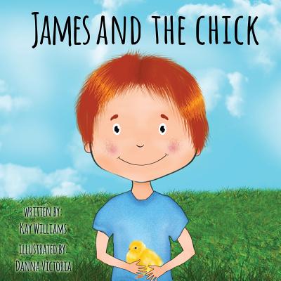 James And The Chick - Williams Kay