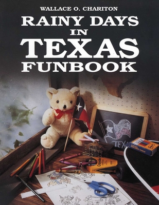 Rainy Days In Texas Funbook - Wallace Charition