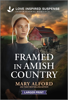 Framed in Amish Country - Mary Alford