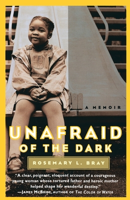 Coperta cărții 'Unafraid of the Dark: A Memoir - Rosemary Bray'