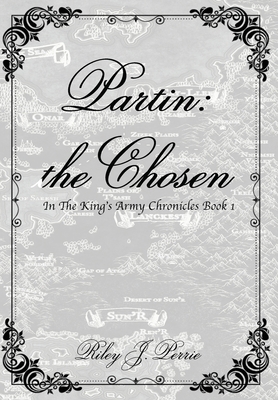 Coperta cărții 'Partin: the Chosen - Riley J. Perrie'
