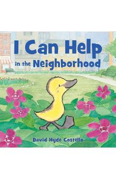 Poza produsului I Can Help in the Neighborhood - David Hyde Costello