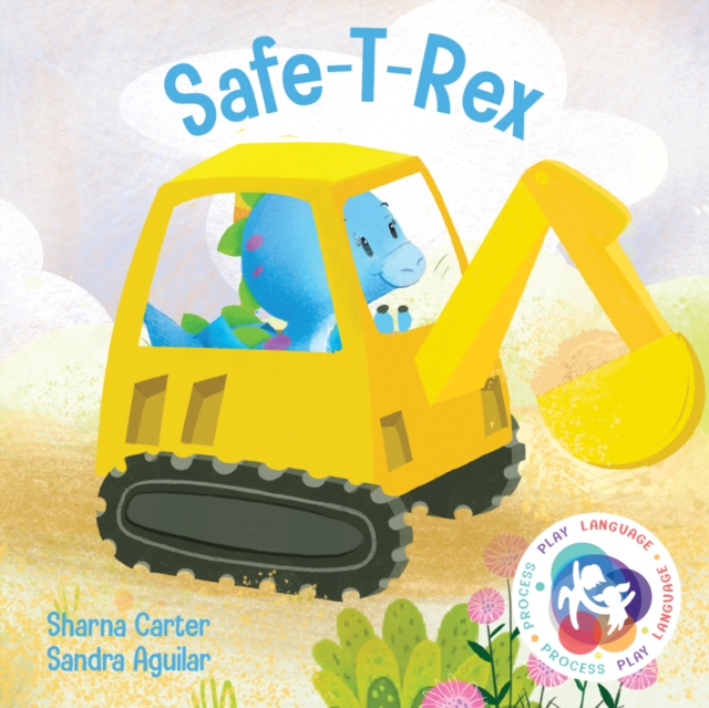 Safe-T-Rex - Sharna Carter
