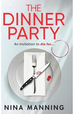 Poza produsului The Dinner Party - Nina Manning