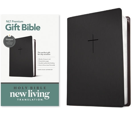 Coperta cărții 'Premium Gift Bible Nlt, Filament Enabled (Leatherlike, Classic Black, Red Letter) -'