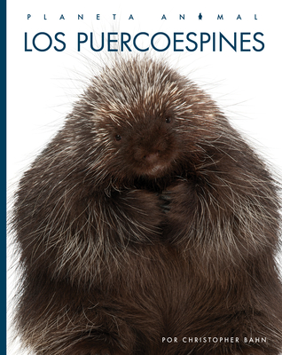 Coperta cărții 'Los Puercoespines - Christopher Bahn'