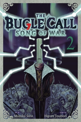 The Bugle Call: Song of War, Vol. 2 - Mozuku Sora