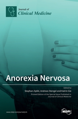 Anorexia Nervosa - Stephan Zipfel