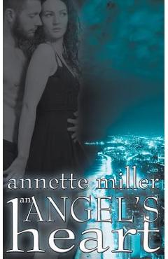 Coperta cărții 'An Angel's Heart - Annette Miller'