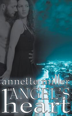 Coperta cărții 'An Angel's Heart - Annette Miller'