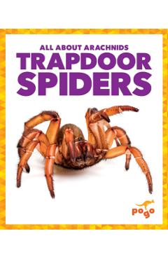 Poza produsului Trapdoor Spiders - Becca Becker