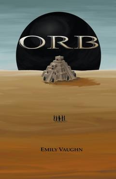 Coperta cărții 'Orb - Emily Vaughn'
