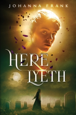 Coperta cărții 'Here Lyeth - Johanna Frank'
