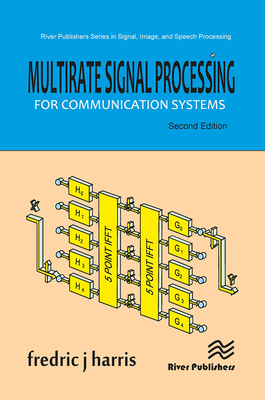 Multirate Signal Processing for Communication Systems - Fredric J. Harris