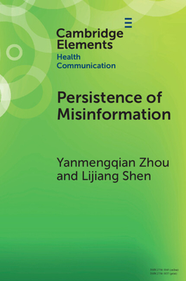 Persistence of Misinformation - Yanmengqian Zhou