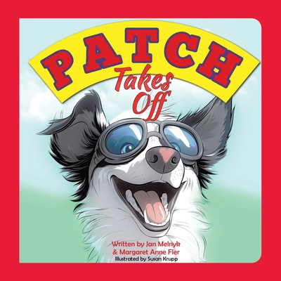 Patch Takes Off - Jan Melnyk