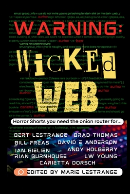 Warning: Wicked Web - Marie Lestrange