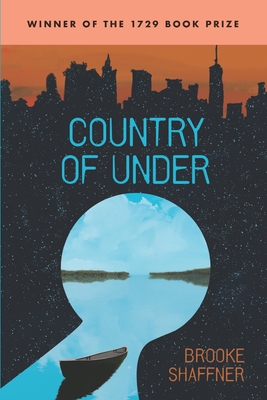 Country of Under - Brooke Shaffner