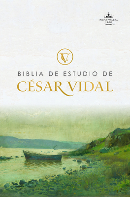 Rvr 1960 Biblia de Estudio de César Vidal, Tapa Dura - César Vidal