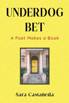 Coperta cărții 'Underdog Bet - Sara Castaneda'