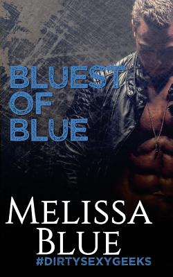 Bluest of Blue - Melissa Blue
