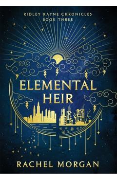 Poza produsului Elemental Heir - Rachel Morgan