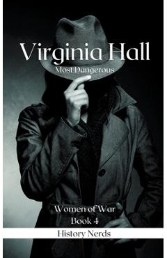 Coperta cărții 'Virginia Hall - History Nerds'