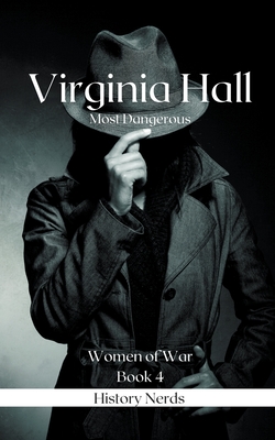 Coperta cărții 'Virginia Hall - History Nerds'