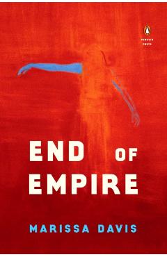 End of Empire - Marissa Davis