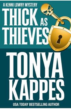 Coperta cărții 'Thick As Thieves - Tonya Kappes'