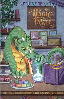 Add Magic to Taste - A. L. Heard