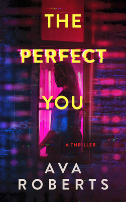 The Perfect You - Ava Roberts