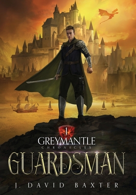Guardsman - J. David Baxter