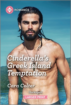 Cinderella's Greek Island Temptation - Cara Colter