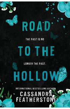 Coperta cărții 'Road to the Hollow: A Steamy Paranormal/Dark/Shifter/Romance Prequel - Cassandra Featherstone'