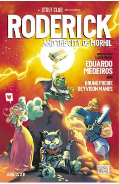 Coperta cărții 'Roderick and the City of Morhil - Eduardo Medeiros'
