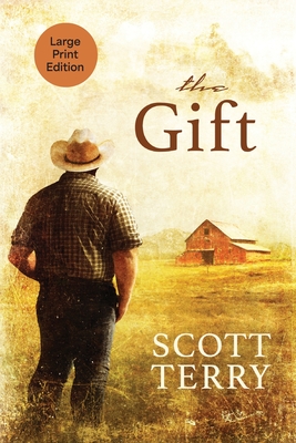 The Gift - Scott Terry