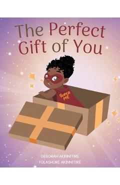 Coperta cărții 'The Perfect Gift of You - Deborah Akinnitire'