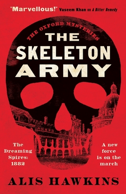 The Skeleton Army - Alis Hawkins