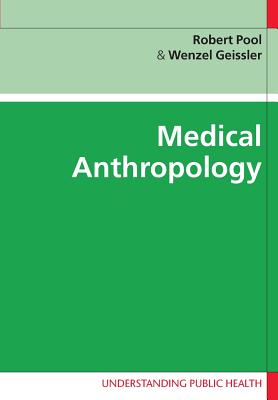 Medical Anthropology - Robert Pool