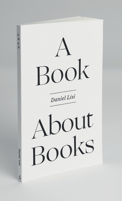 A Book About Books - Daniel Lisi