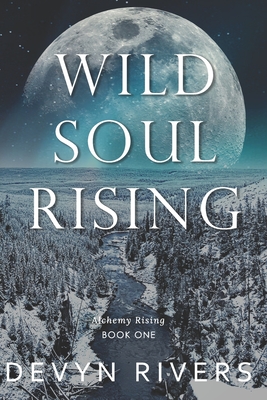Coperta cărții 'Wild Soul Rising - Devyn Rivers'
