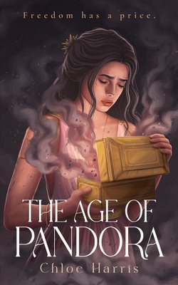 The Age of Pandora - Chloe Harris