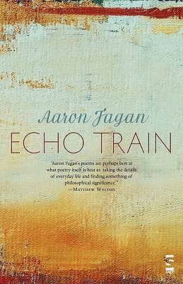 Echo Train - Aaron Fagan