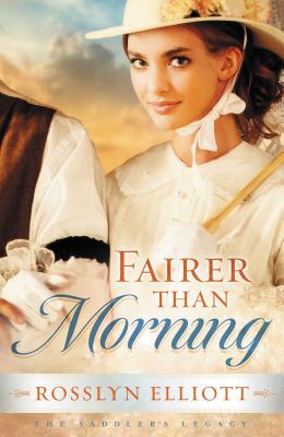 Fairer Than Morning - Rosslyn Elliott