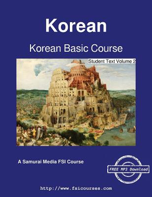 Korean Basic Course - Student Text Volume 2 - Augustus A. Koski